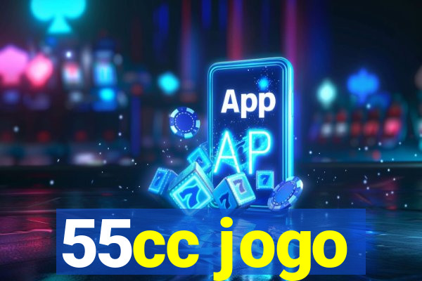 55cc jogo